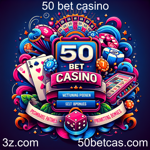 Descubra as Melhores Promoções do 50 Bet Casino